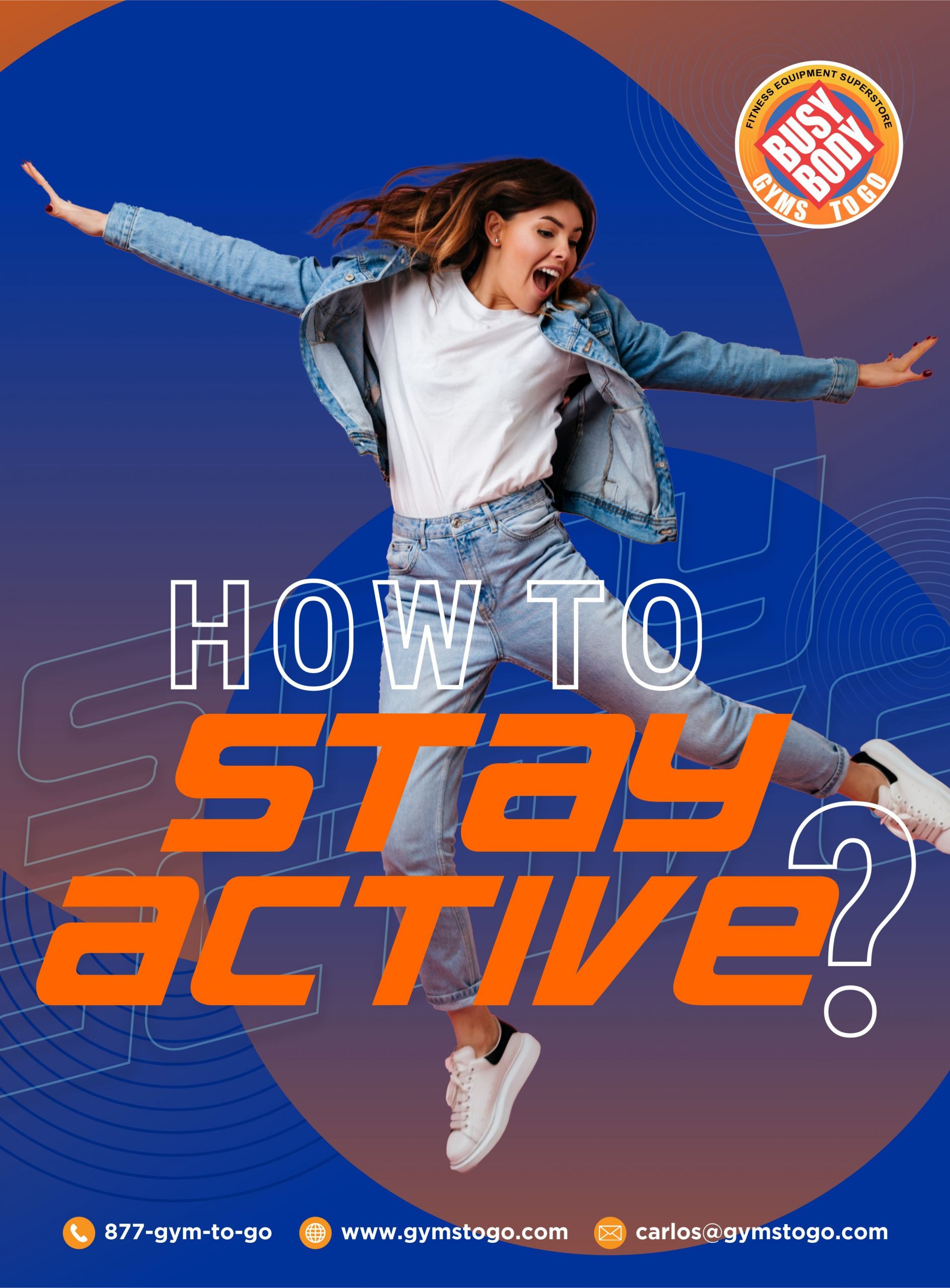 How to Stay Active?